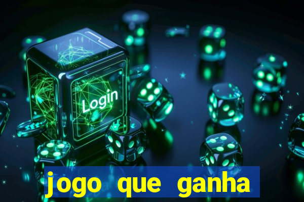 jogo que ganha dinheiro sem precisar depositar nada